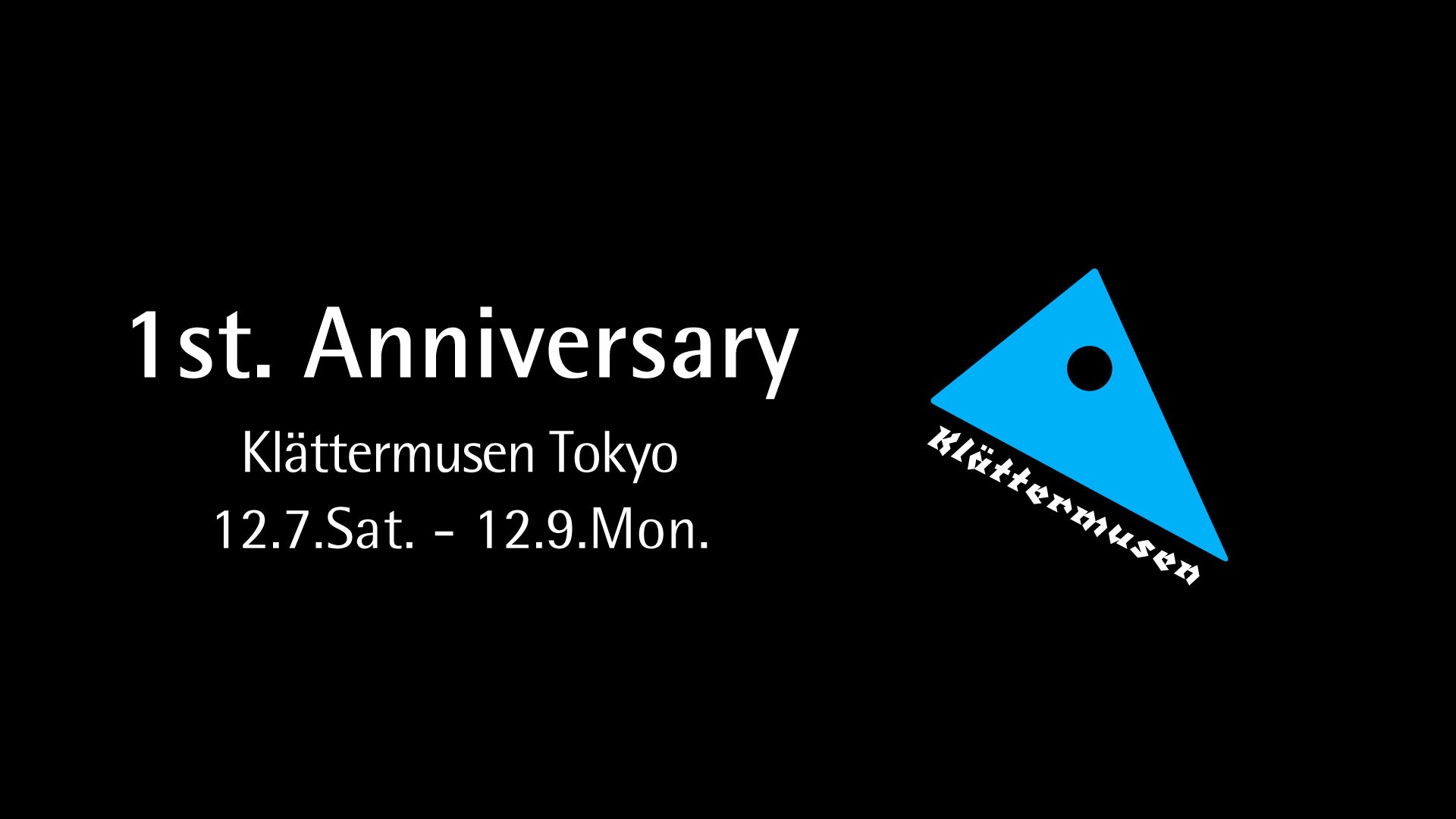 Klättermusen Tokyo 1st. Anniversary
